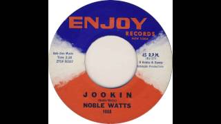 Jookin  Noble Watts 1963 HD Quality [upl. by Fortunio]