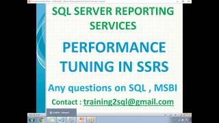 29 SSRS Performance Tuning Techniques and Tricks [upl. by Seltzer]