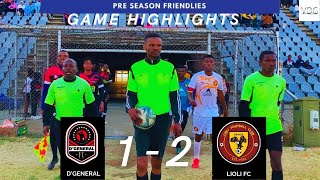 DGeneral FC vs Lioli FC  Match Highlights  Goals  PreSeason Friendly sports soccer ba2cada [upl. by Tacye232]