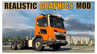 ETS 2 150  🔹REALISTIC GRAPHICS MOD🔹 [upl. by Eetnom]