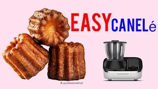 EASY CANELé French pastry in TOKIT OMNI COOK and Thermomix food processor mould [upl. by Moriarty]