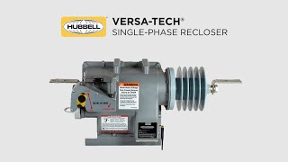 HUBBELL® VersaTech® SinglePhase Recloser  Field Programmability [upl. by Katt]