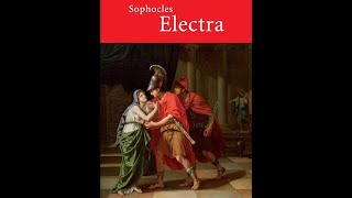 Electra by Sophocles  Audiobook [upl. by Ainigriv]