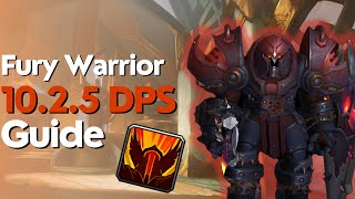 Fury Warrior 1025 Beginner Guide for M amp Raid [upl. by Laertnom857]