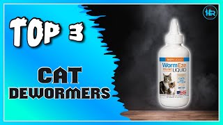 Best Cat Dewormers For Your Cats [upl. by Annasus66]