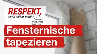 Um Fenster tapezieren  toom Werkstatt [upl. by Monagan]