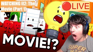 🔴WATCHING INANIMATE INSANITY II THE MOVIE  LIVE [upl. by Cynera]