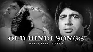 Old Hindi Songs Mashup  Evergreen Songs  Sadabahar Gaane  Lata Kishore rafi [upl. by Ewens]