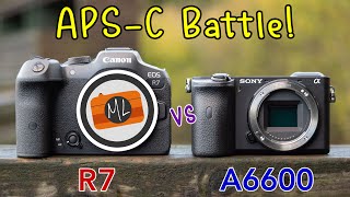 Canon R7 vs Sony A6600  Full Comparison [upl. by Aikemit]