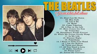 The Beatles Greatest Hits Full Album  Best Beatles Songs Collection [upl. by Sally]