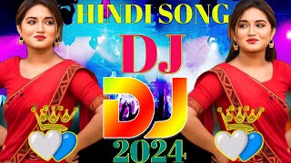 NEW HINDI DJ 💝 Best Hindi Old Dj Remix 💥 Bollywood Nonstop Dj Song 2024  2025 Dj Song Old Dj Remix [upl. by Eustace]