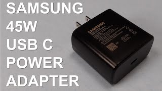 Samsung Super Fast 45W Power Adapter Review and Test [upl. by Nirad284]