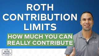 Roth Contribution Limits How Much You Can Really Contribute [upl. by Laban]