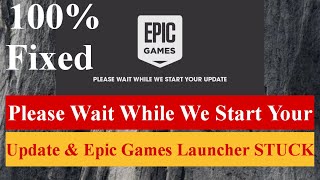 Please Wait While We Start Your Update amp Epic Games Launcher STUCK WindowsEngine epicgames epic [upl. by Damali382]