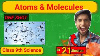 Atoms and Molecules  One Shot 🔥  Class 9 Science [upl. by Etty]