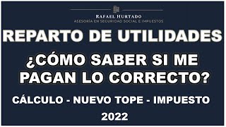 ¿MENOS REPARTO DE UTILIDADES  TOPE DE UTILIDADES  REPARTO  IMPUESTO [upl. by Ardnait]