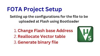 Setting up Configurations for the application to be uploaded using Bootloader [upl. by Mario]