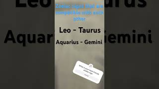 Zodiac signs are compatible together [upl. by Ynomrah798]