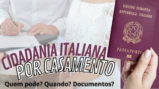 COMO FAZER A CIDADANIA ITALIANA POR CASAMENTO [upl. by Atinniuq]