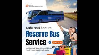 Book your reservation with Reserve Bus Service [upl. by Yraht]