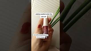 Emina watercolor lip serum eminacompletekit eminaskincare emina [upl. by Yduj]