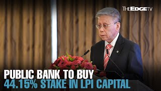 NEWS Public Bank to buy 4415 stake in LPI Capital for RM172 bil [upl. by Corliss]