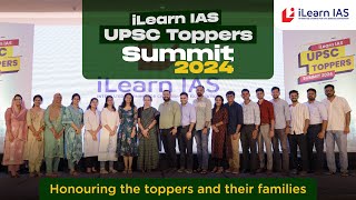 iLearn IAS UPSC Toppers Summit 2024 [upl. by Else366]