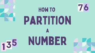 How to Partition a Number [upl. by Catima440]