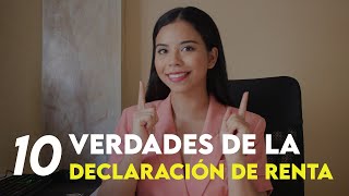 10 VERDADES de la DECLARACIÓN DE RENTA 2024 [upl. by Diba505]