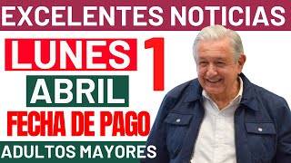 ðŸ”¥EXCELENTES NOTICIASâ— PENSION IMSSISSSTE Y BIENESTARðŸŸ¡FECHA DE PAGO Abril 2024ðŸ’¥ [upl. by Enasus]