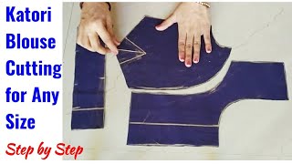 Katori Blouse Cutting Step by Step Easy Tutorial  Katori Blouse Cutting for Any Size [upl. by Luing]