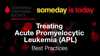 Treating Acute Promyelocytic Leukemia APL [upl. by Ingeborg]