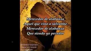 MERECEDOR DE ALABANZA ALEX RODRIGUEZ  LETRA X JOHANA TOLOZA S [upl. by Shivers127]