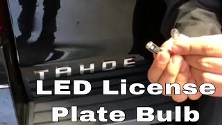 DIY 20152020 Chevy Tahoe LED License Plate Bulbs [upl. by Terrel460]