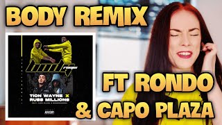 TION WAYNE x RUSS MILLLIONS  BODY REMIX Ft CAPO PLAZA amp RONDODASOSA  UK REACTION 🇬🇧 🔥🔥🔥🔥🔥🥶❤️ 🇮🇹 [upl. by Pelpel416]