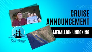 Where are we off to next Cruise revealed and Medallion unboxing [upl. by Llevrac]