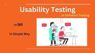 What is Usability Testing in हिंदी  26  Manual Testing [upl. by Faxon]