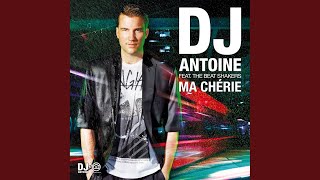 Ma Chérie DJ Antoine amp Mad Mark 2K12 Remix [upl. by Sheley]