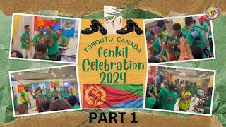 መደብ ደቂ ሓደ ልቢ ቶሮንቶ  Eritrean Fenkil Celebration 2024 in Toronto Canada February 18 2024 PART 1 [upl. by Mirisola]