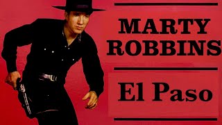 Marty Robbins  El Paso [upl. by Mittel]