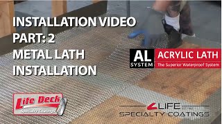 Life Deck AL System Step 2 Metal Lath Installation [upl. by Ysle]