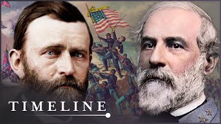 Ulysses S Grant Vs Robert E Lee Battle For America  Great Battles Of The Civil War  Timeline [upl. by Prospero]