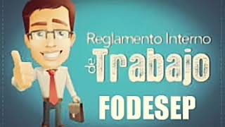 Socialización del reglamento interno de trabajo FODESEP [upl. by Feeney]