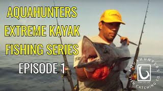 AQUAHUNTERS TV EPISODE 1 AHTV HAWAII EXTREME KAYAK FISHING [upl. by Hawger656]