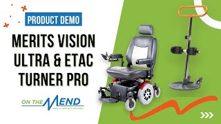 Product Demo Merits Vision Ultra P330 amp Etac Turner Pro Video [upl. by Jovita]