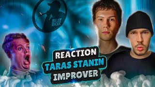 Best Reactions TARAS STANIN amp Improver Beatbox Reaction [upl. by Pulchi8]