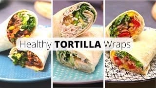 3 Healthy Tortilla Wraps Recipes For Weight Loss [upl. by Napoleon]