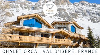 Chalet Orca  Luxury Chalet in Val dIsere  Ultimate Luxury Chalets [upl. by Relyk]