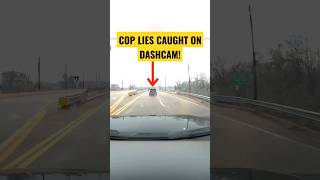 Dashcam  Cop Lying  Charges Dismissed  lackluster police cops [upl. by Dene470]