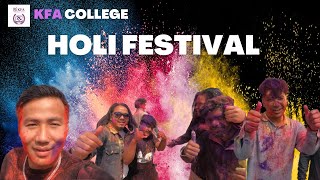 Holi Vibes  Celebrations Unite KFA College Diverse Community [upl. by Ymmit825]